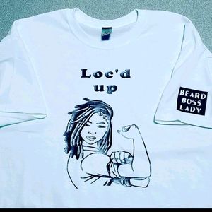 Loc'd up T Shirt